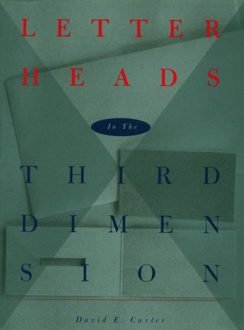 david E. Carter/Letterheads In The 3rd Dimension